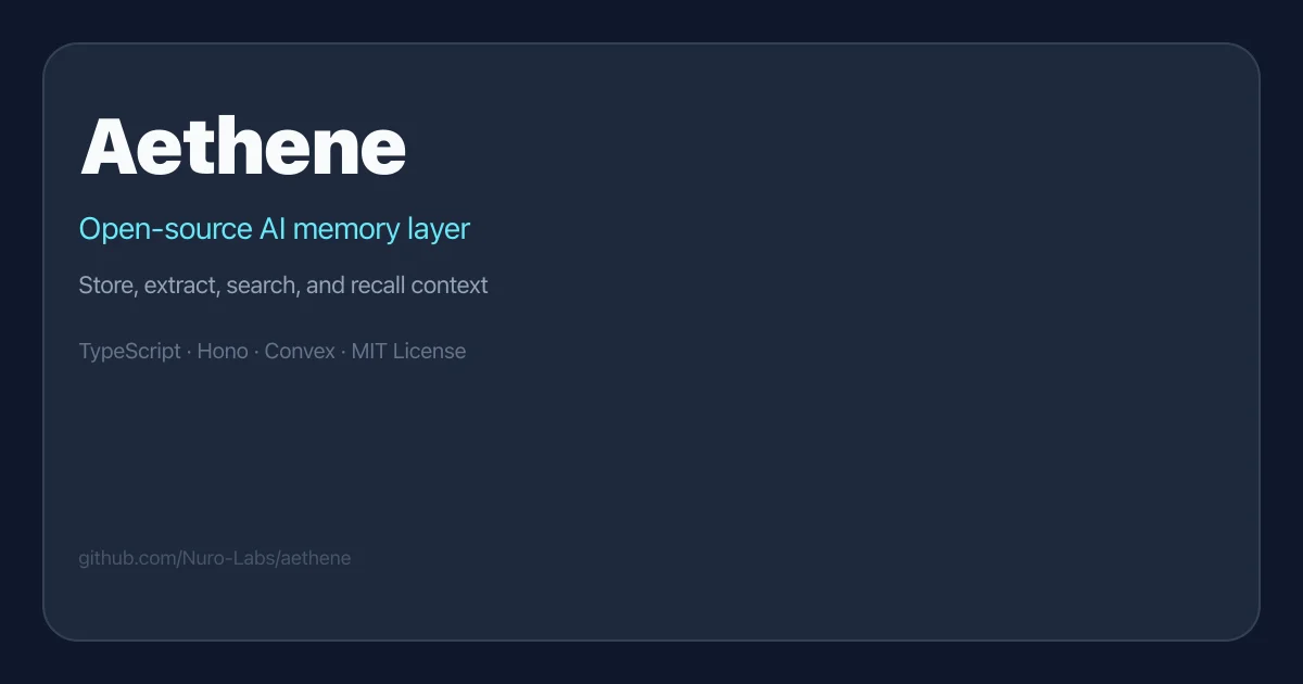 Aethene - Open-source AI memory layer