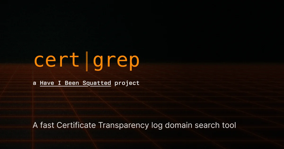 certgrep - Certificate Transparency log search interface