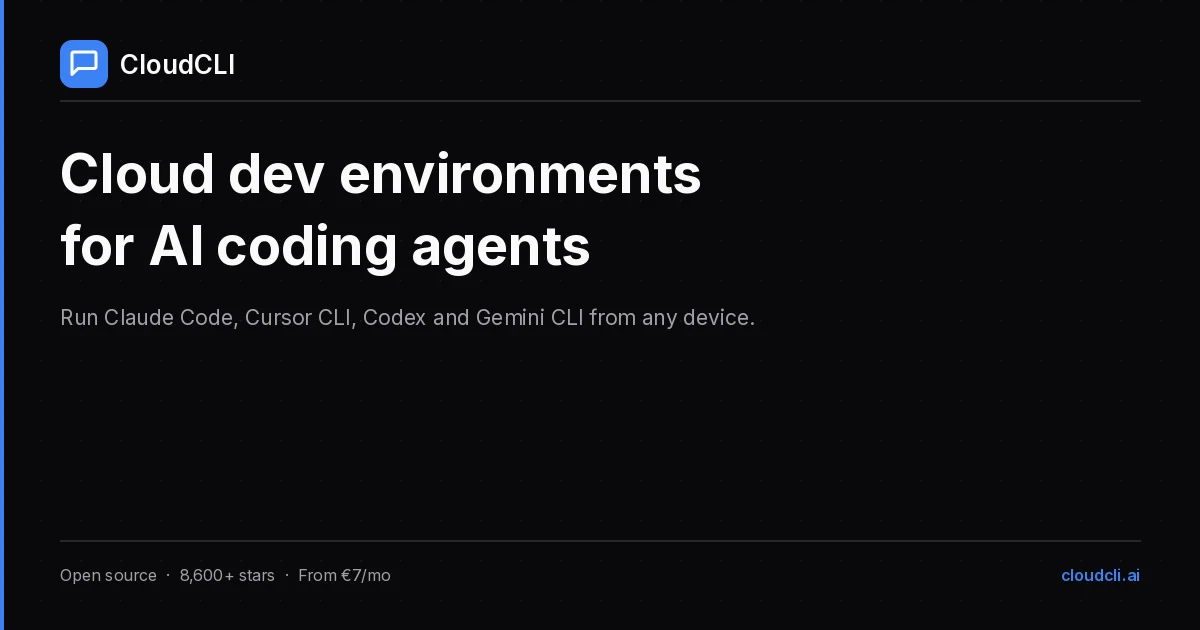 CloudCLI – cloud development environments for AI coding agents