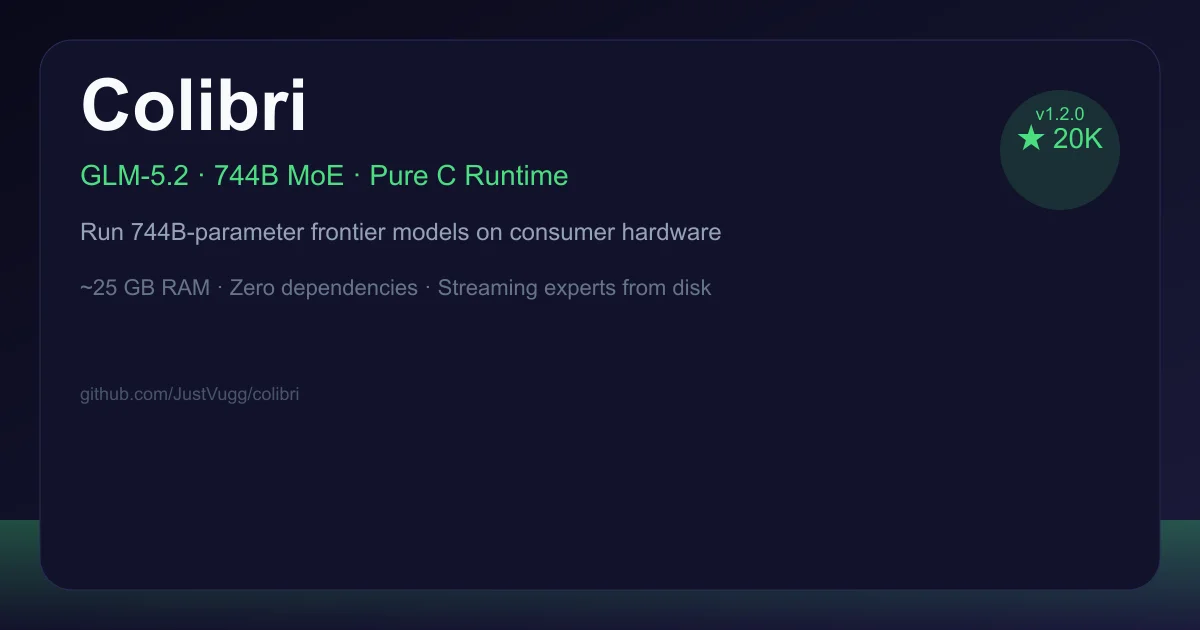 Colibri - Run GLM-5.2 locally on consumer hardware