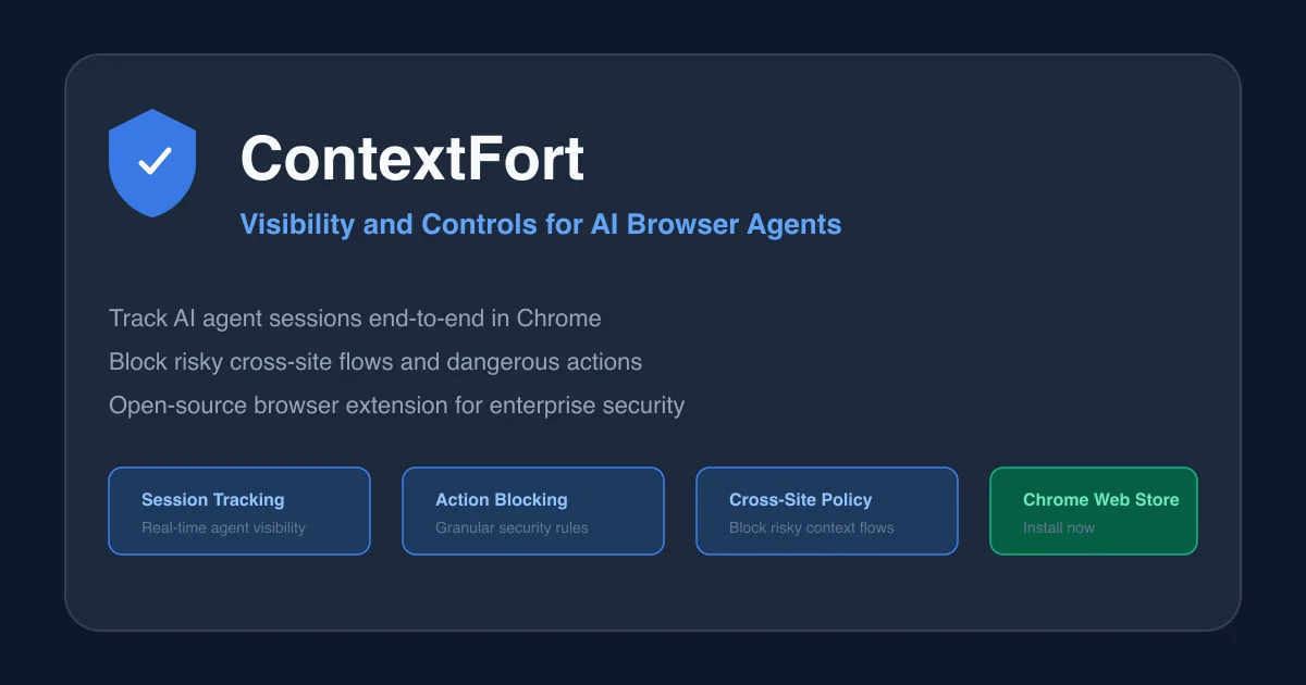ContextFort browser agent security thumbnail