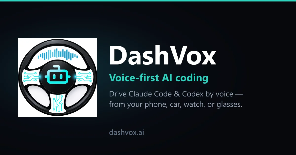 DashVox voice-first AI coding agent control interface