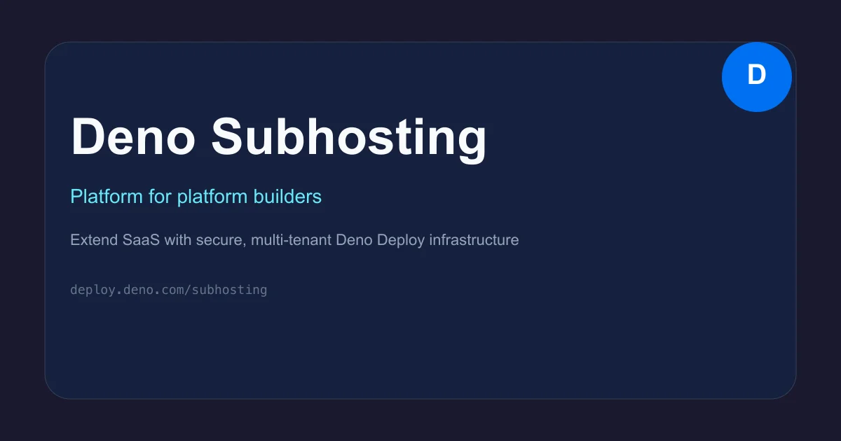 Deno Subhosting product banner