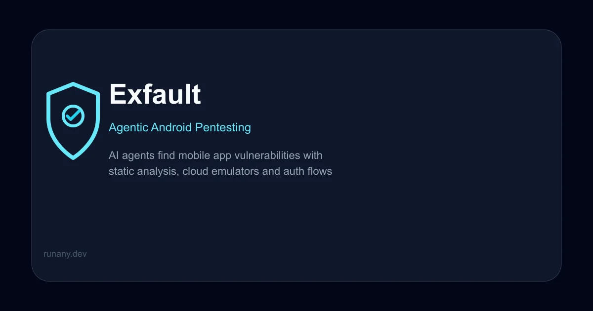 Exfault – autonomous Android security testing tool