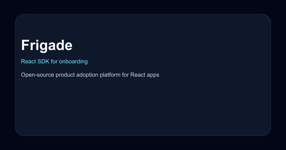 Frigade React SDK product thumbnail