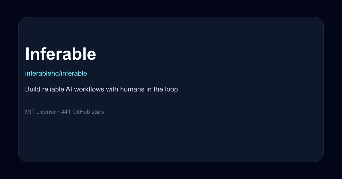 Inferable – AI workflow platform with human-in-the-loop