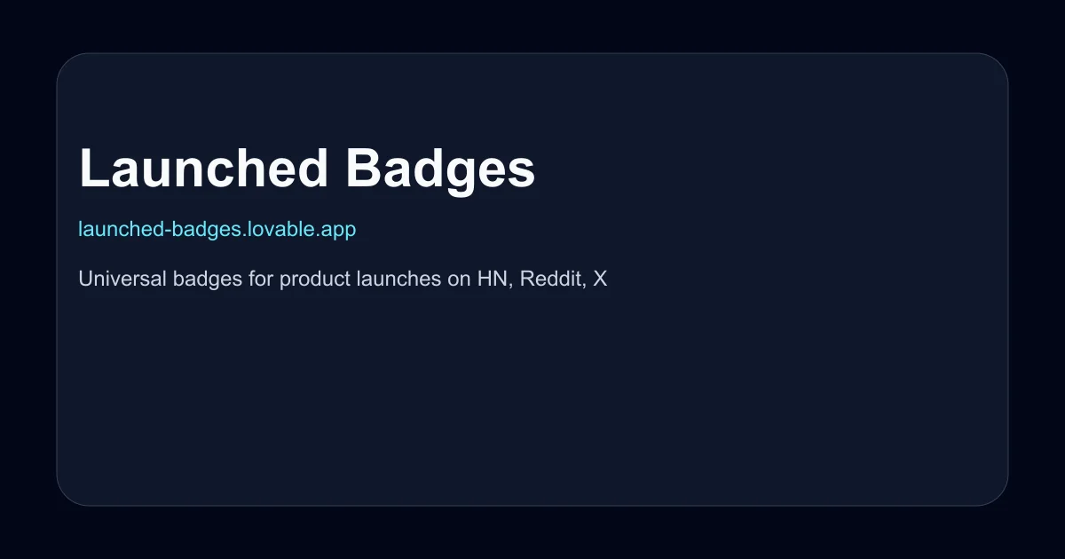 Launched Badges - universal launch badge component library