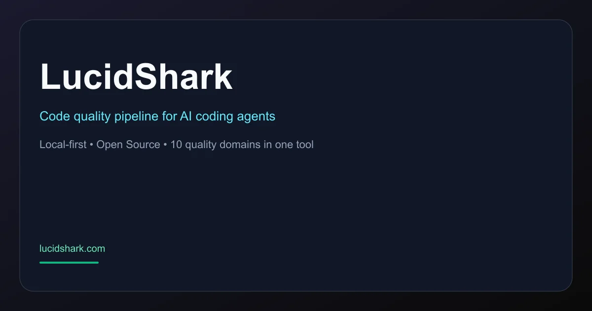 LucidShark - Code quality pipeline for AI coding agents