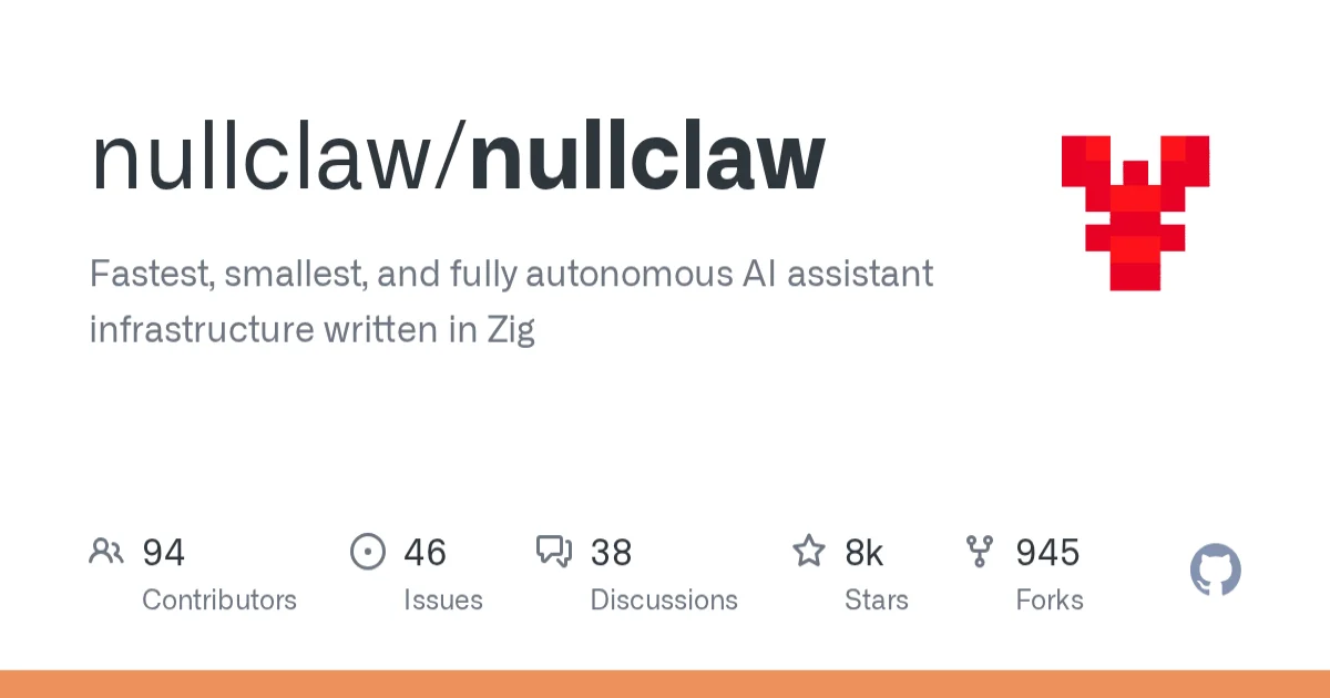 NullClaw social card showing the nullclaw/nullclaw repository name, the tagline about autonomous AI assistant infrastructure written in Zig, and the project statistics