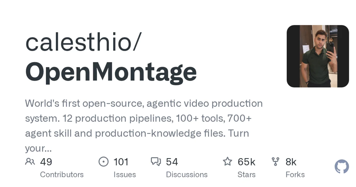 GitHub social preview card for calesthio/OpenMontage