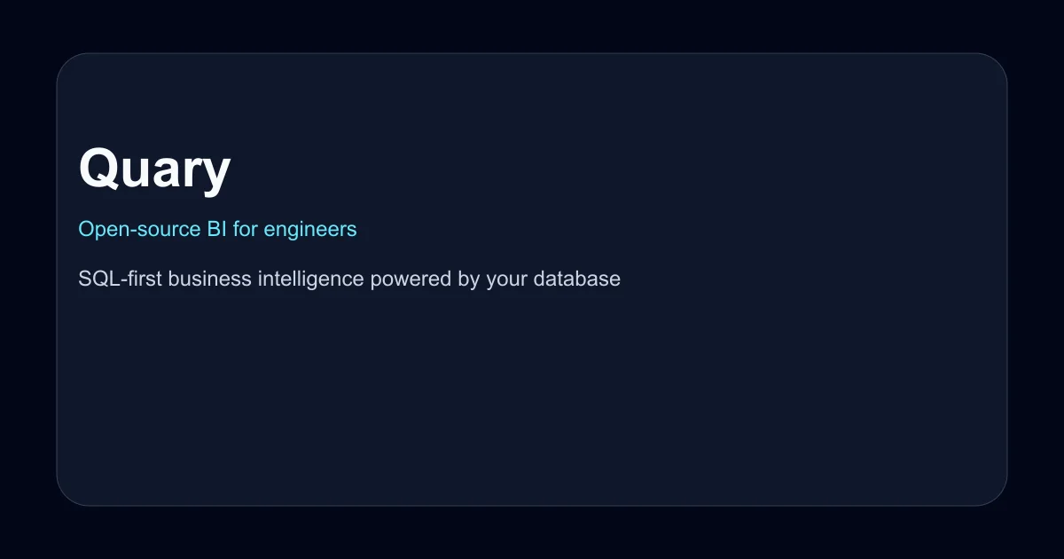 Quary - Open-source BI for engineers