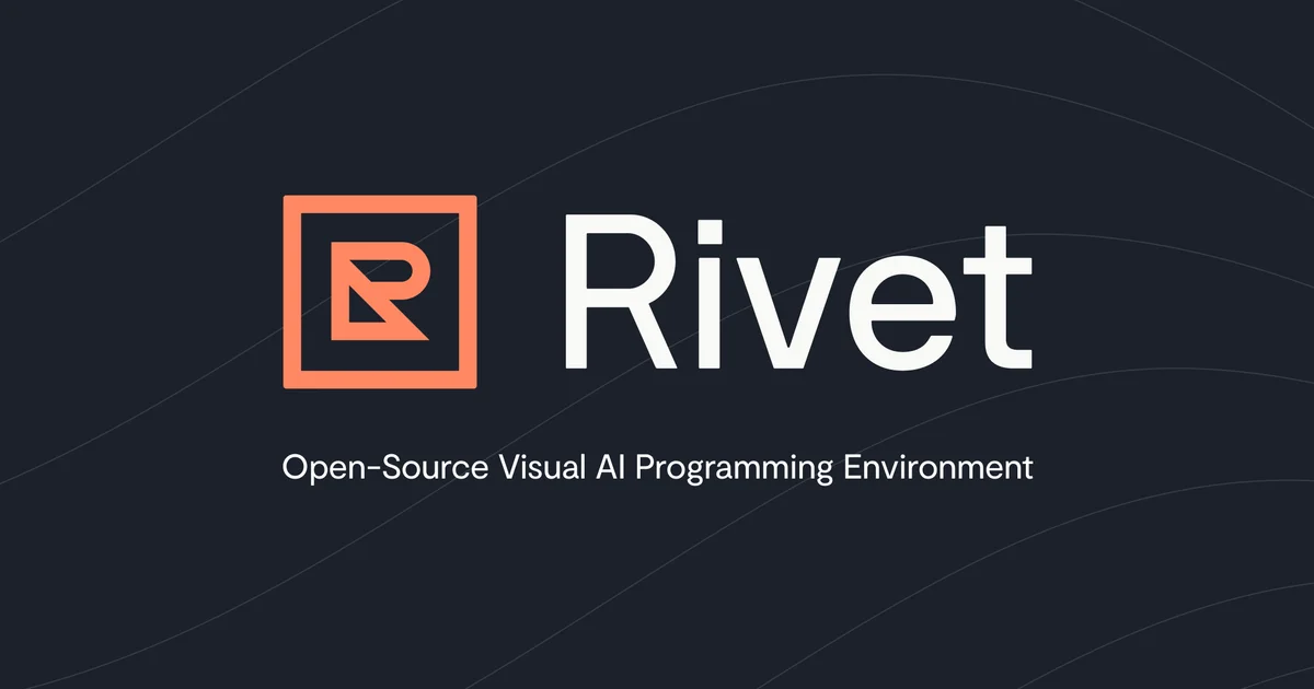 Rivet - Visual AI Agent Programming Environment