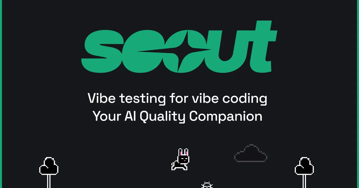 Scout QA - AI-powered testing companion for vibe-coded apps