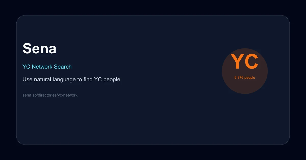 Sena YC Network Search - natural language YC people directory