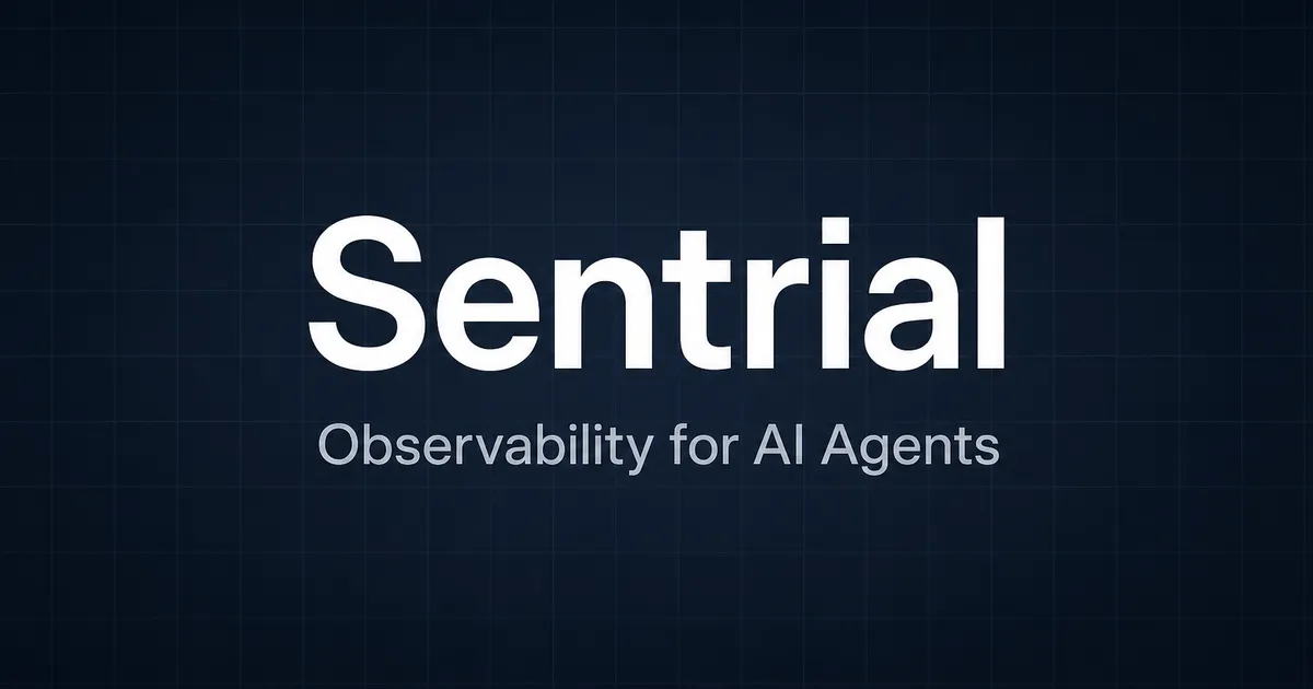 Sentrial AI agent observability platform thumbnail
