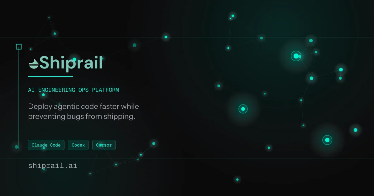 Shiprail - AI Engineering Ops Platform