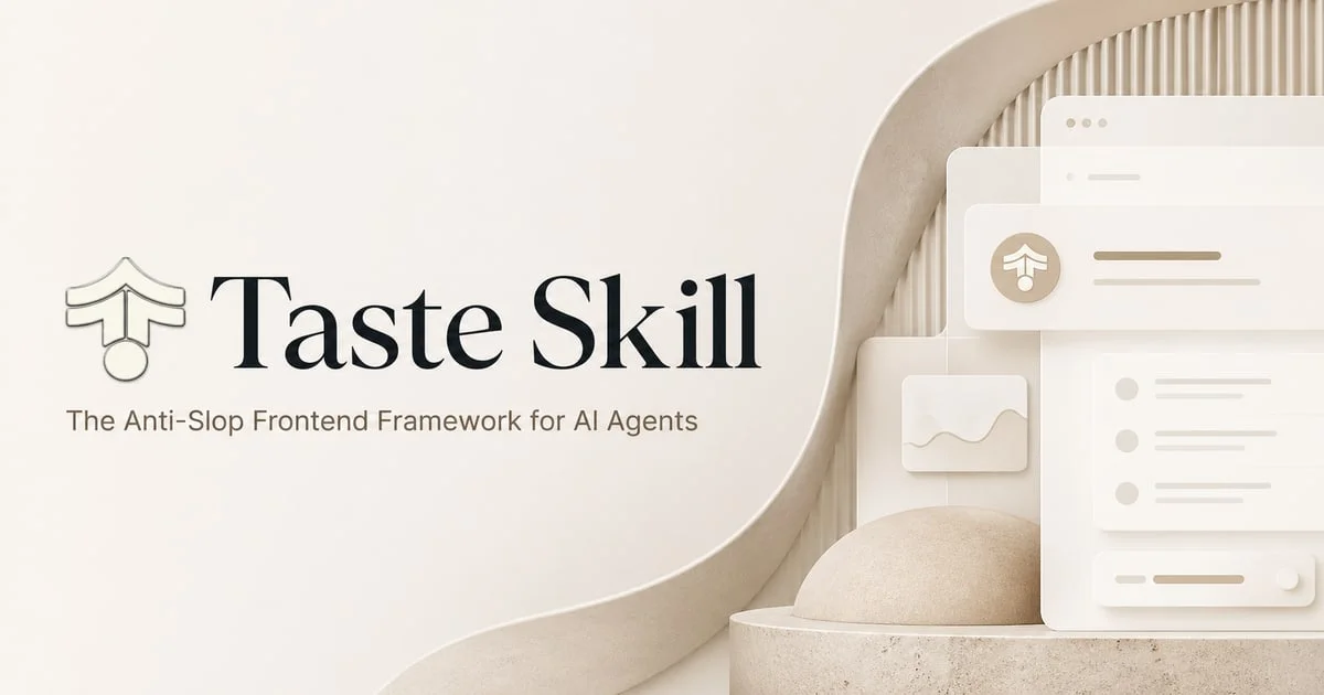 Taste-Skill anti-slop frontend thumbnail