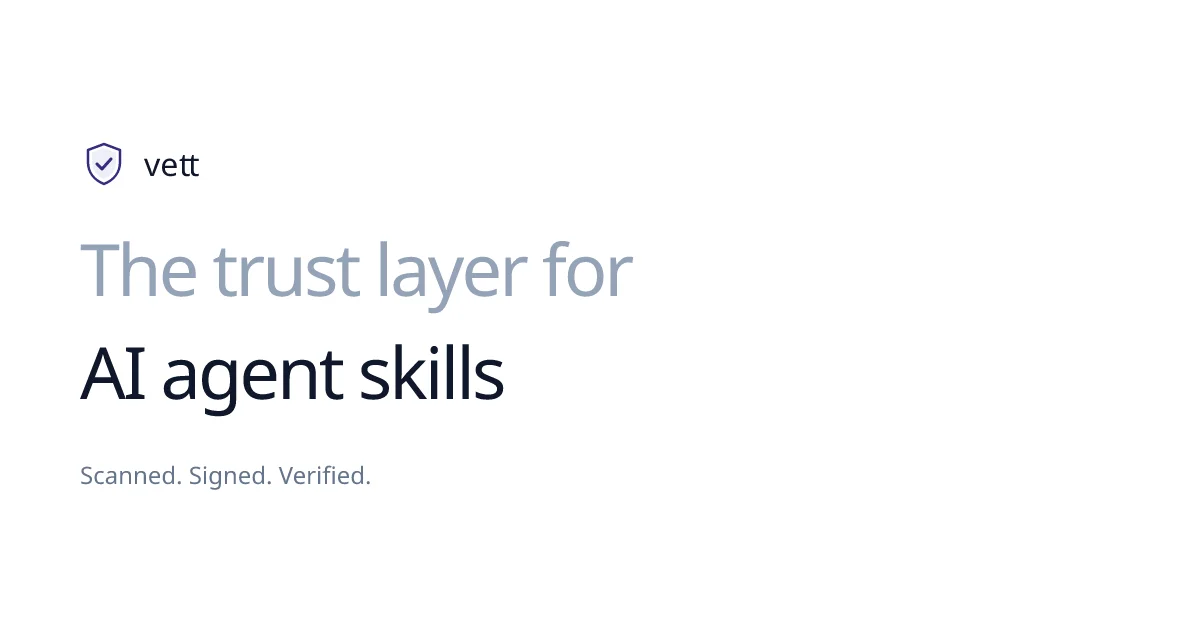 Vett agent skill security platform