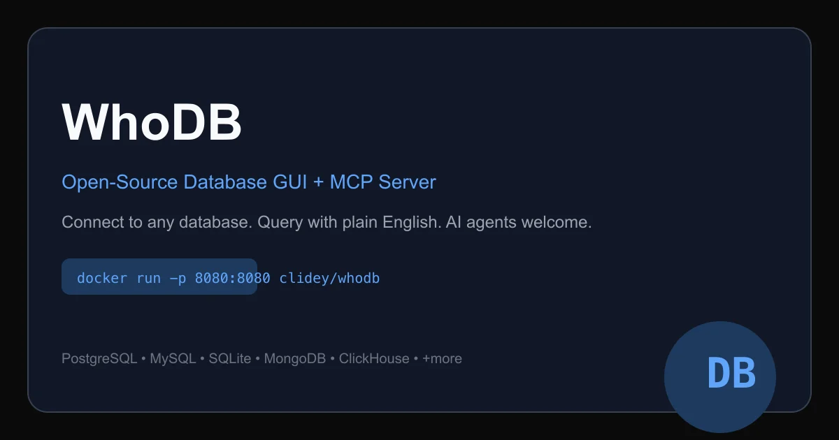 WhoDB - Open-Source Database GUI and MCP Server